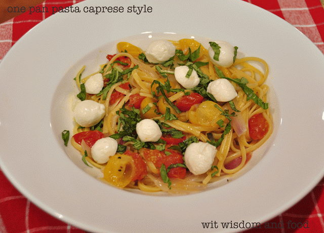 one pan pasta caprese style