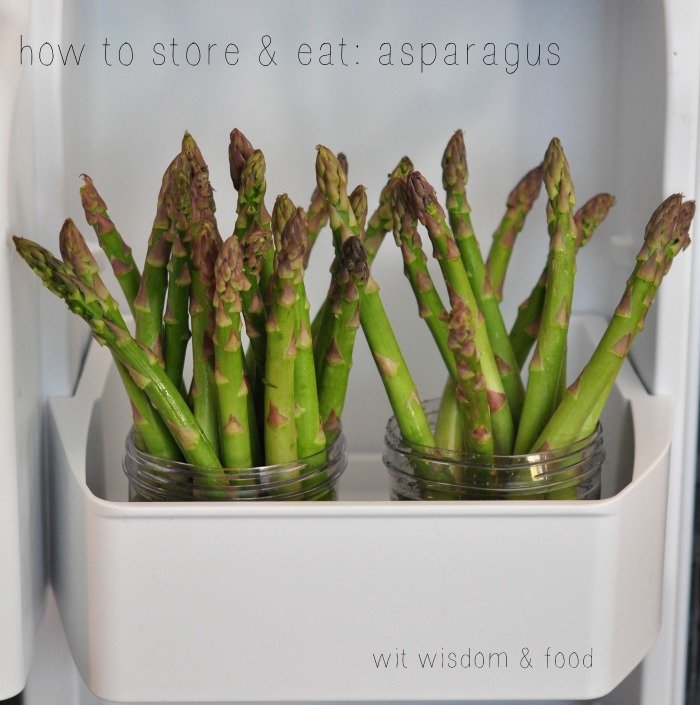 wit wisdom & food | how to store & eat: asparagus